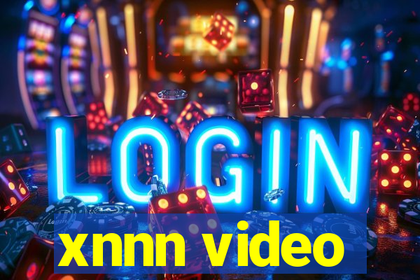 xnnn video